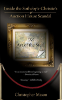 Art of the Steal: Inside The Sotheby's-Christie's Auction House Scandal