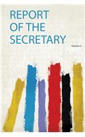 Report of the Secretary