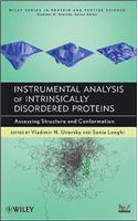 Instrumental Analysis of Intrinsically Disordered Proteins - Assessing Structure and Conformation
