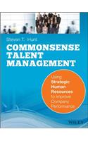 Common Sense Talent Management