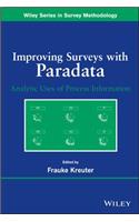 Improving Surveys with Paradata: Analytic Uses of Process Information