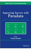 Improving Surveys with Paradata