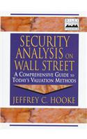 Security Analysis on Wall Street: A Comprehensive Guide to Today's Valuation Methods(Frontiers in Finance Series)