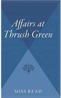 Affairs at Thrush Green