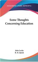 Some Thoughts Concerning Education