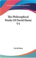 The Philosophical Works Of David Hume V4