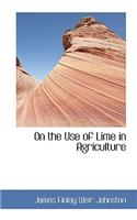 On the Use of Lime in Agriculture: (English)