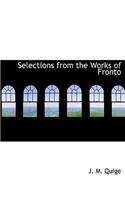 Selections from the Works of Fronto