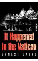 It Happened in the Vatican: (English)