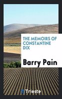 Memoirs of Constantine Dix