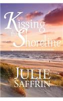 Kissing the Shoreline