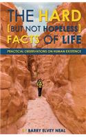 Hard (but not hopeless) Facts of Life