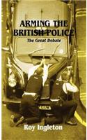 Arming the British Police