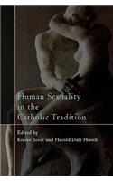 Human Sexuality in the Catholic Tradition