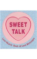 Sweet Talk