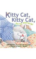 Kitty Cat, Kitty Cat, Are You Waking Up?