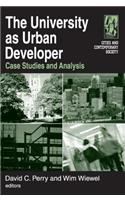 University as Urban Developer: Case Studies and Analysis