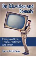 On Television and Comedy