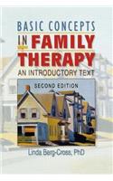 Basic Concepts in Family Therapy