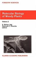 Molecular Biology of Woody Plants