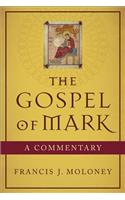 The Gospel of Mark – A Commentary