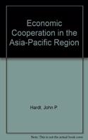 Economic Cooperation in the Asia-Pacific Region