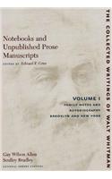 Notebooks and Unpublished Prose Manuscripts: Volumes I-VI