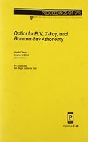 Optics for EUV, x-Ray and Gamma-Ray Astronomy