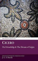 Cicero: On Friendship and the Dream of Scipio