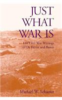 Just What War Is