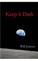 Keep it Dark