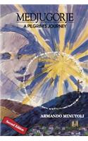 Medjugorje, A Pilgrim's Journey, Second Edition