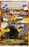 Discover America Diaries. 50 States, 50 States of Mind. Volume 1: East Coast to West Coast. New England, New York, and the Great Northern States