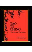 Tao Te Ching, The Art and The Journey
