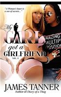 My Girl Got a Girlfriend