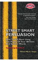 Street Smart Persuasion