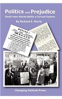 Politics and Prejudice
