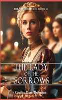 Lady of the Sorrows - Special Edition