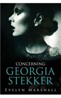 Concerning Georgia Stekker