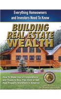 Building Real Estate Wealth