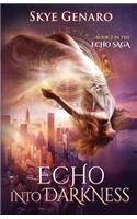 Echo Into Darkness