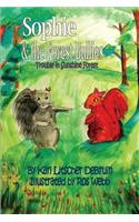 Sophie & The Forest Bullies