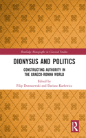 Dionysus and Politics