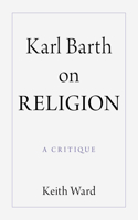 Karl Barth on Religion