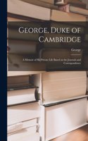 George, Duke of Cambridge
