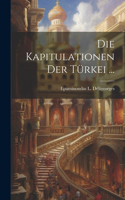 Kapitulationen Der Türkei ...