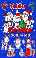 Fun Time Toddler Christmas Coloring Book