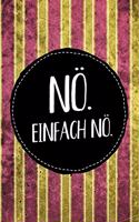 Nö. Einfach nö.