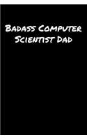 Badass Computer Scientist Dad