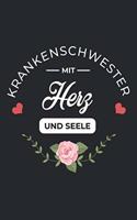 Krankenschwester Mit Herz und Seele